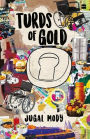 Turds Of Gold