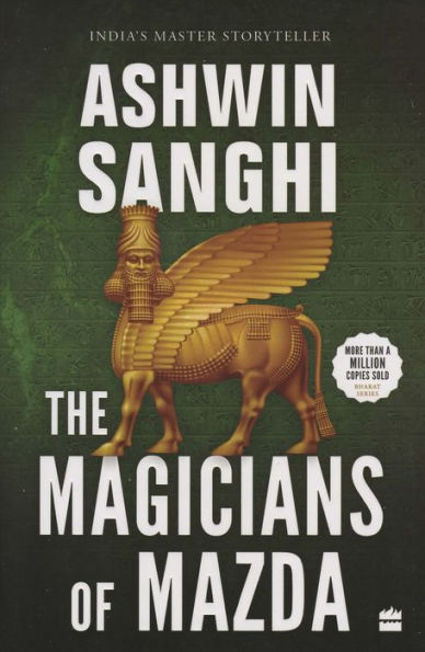 The Magicians of Mazda: Bharat Series 7