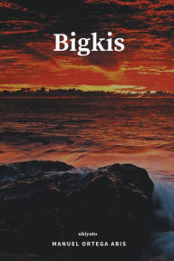 Title: Bigkis, Author: Manuel Ortega Abis