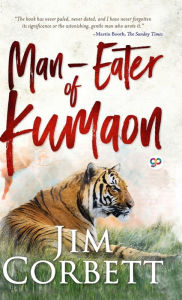 Title: Man-eaters of Kumaon, Author: Jim Corbett