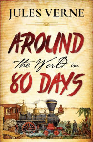 Title: Around the World in Eighty Days, Author: Jules Verne