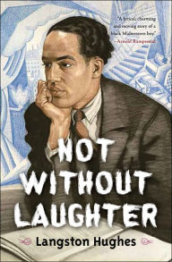 Title: Not Without Laughter, Author: Langston Hughes