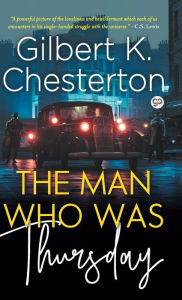 Title: The Man Who Was Thursday (Hardcover Library Edition), Author: G. K. Chesterton