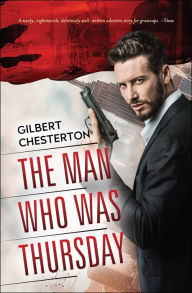 Title: The Man Who Was Thursday, Author: G. K. Chesterton