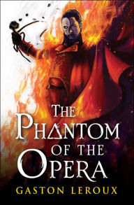 Title: The Phantom of the Opera, Author: Gaston Leroux