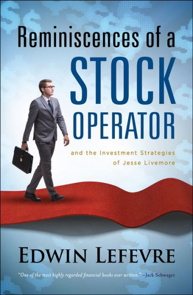 Reminiscences of a Stock Operator