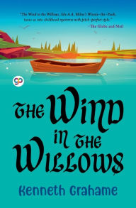 Title: The Wind in the Willows, Author: Kenneth Grahame