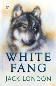 Title: White Fang, Author: Jack London