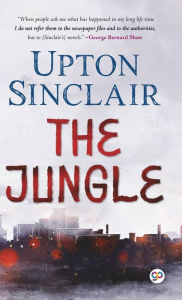 Title: The Jungle, Author: Upton Sinclair