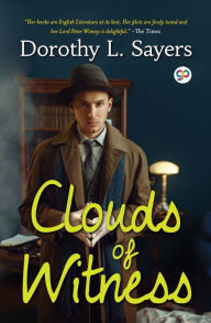 Title: Clouds of Witness (General Press), Author: Dorothy L. Sayers