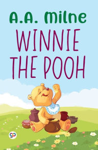 Title: Winnie-the-Pooh (General Press), Author: A. A. Milne