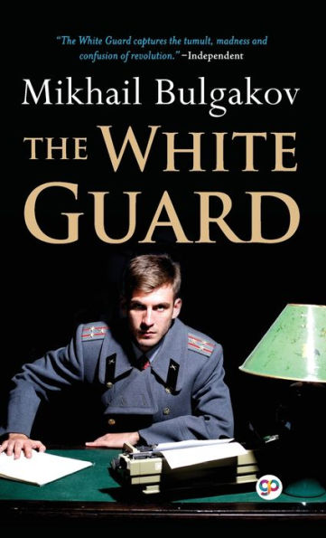 The White Guard (Deluxe Library Edition)