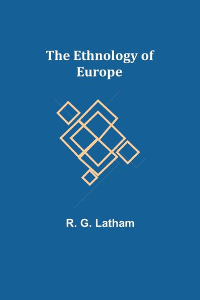 The Ethnology of Europe