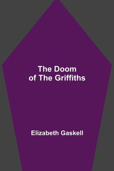 The Doom of the Griffiths