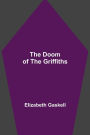 The Doom of the Griffiths