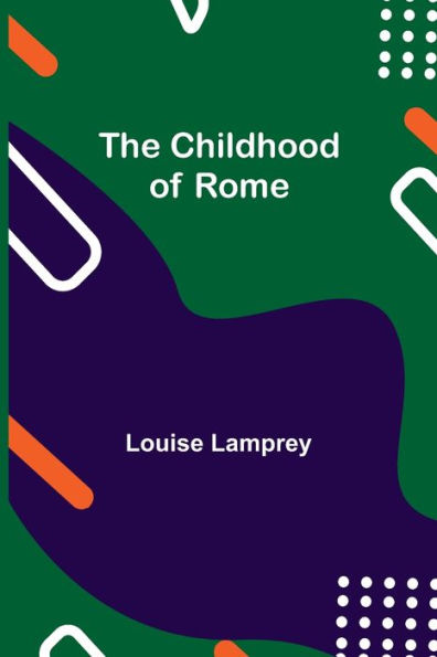 The Childhood of Rome