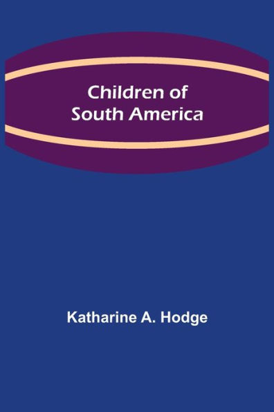 Children of South America