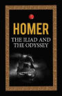 The Iliad and the Odyssey