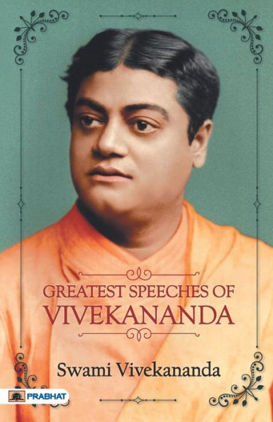 Greatest Speeches of Vivekananda
