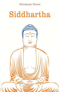 Title: Siddhartha, Author: Hermann Hesse