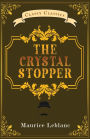 The Crystal Stopper