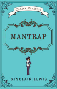 Title: Mantrap, Author: Sinclair Lewis