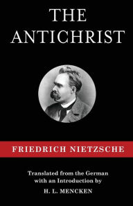 Title: The Antichrist, Author: Friedrich Nietzsche