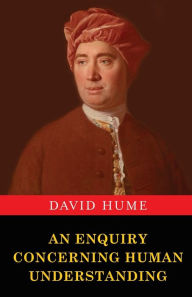 Title: An Enquiry Concerning Human Understanding, Author: David Hume