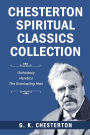 Chesterton Spiritual Classics Collection