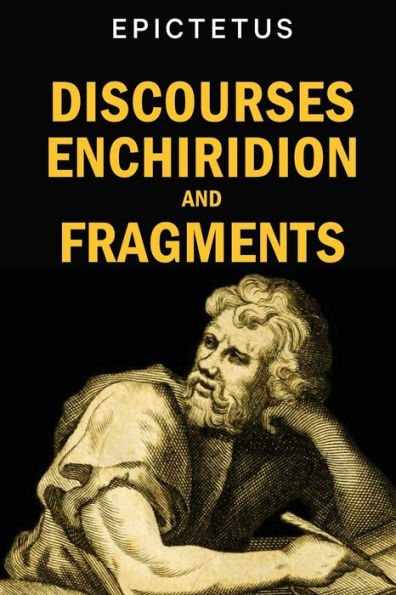 Discourses, Enchiridion and Fragments