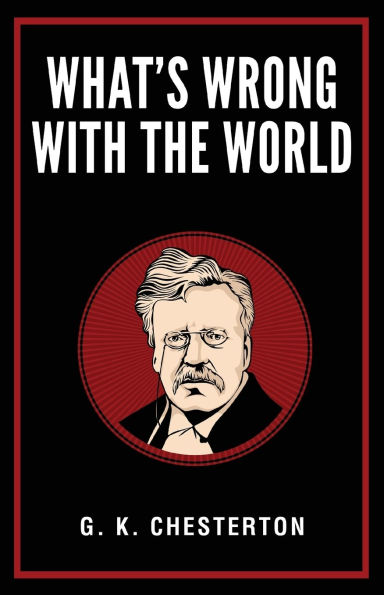 What's Wrong with the World