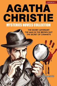 Title: Agatha Christie Mysteries Novels Collection: The Secret Adversary, The Man in the Brown Suit, The Secret of Chimneys, Author: Agatha Christie