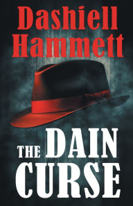 Title: The Dain Curse, Author: Dashiell Hammett