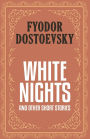 White Nights and Other Short Stories