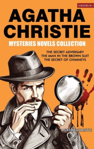 Title: Agatha Christie Mysteries Novels Collection: The Secret Adversary, The Man in the Brown Suit, The Secret of Chimneys, Author: Agatha Christie