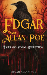 Title: Edgar Allan Poe Tales and Poems Collection, Author: Edgar Allan Poe