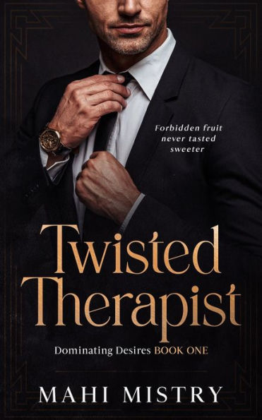 Twisted Therapist: Brother's Best Friend Age Gap Romance