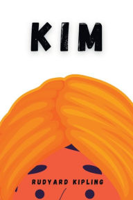 Title: Kim, Author: Rudyard Kipling