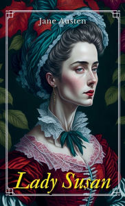 Title: Lady Susan, Author: Jane Austen