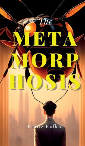 Title: The Metamorphosis (Hardcover Library Edition), Author: Franz Kafka