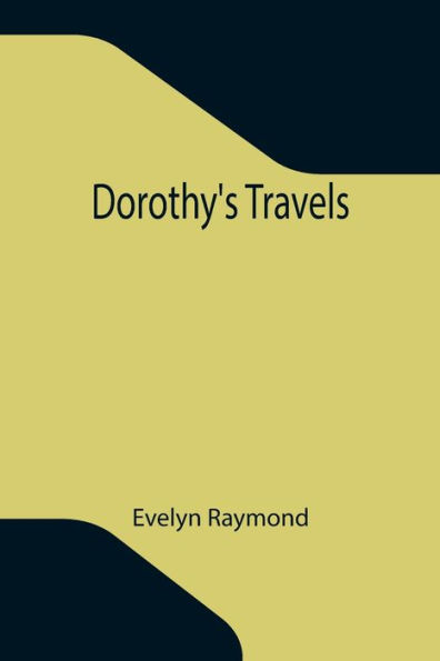 Dorothy's Travels