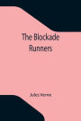 The Blockade Runners