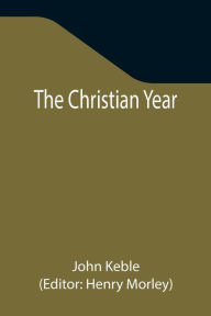 Title: The Christian Year, Author: John Keble