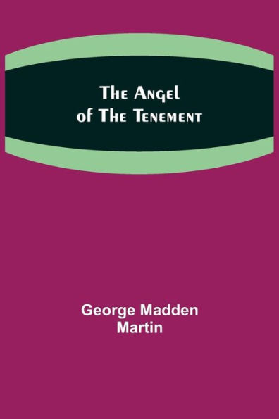 The Angel of the Tenement