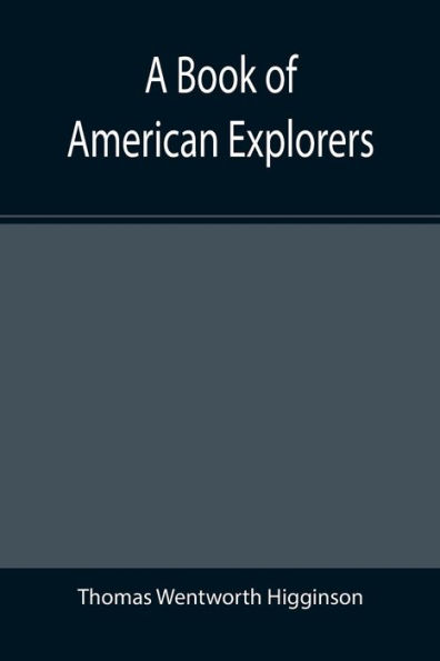 A Book of American Explorers