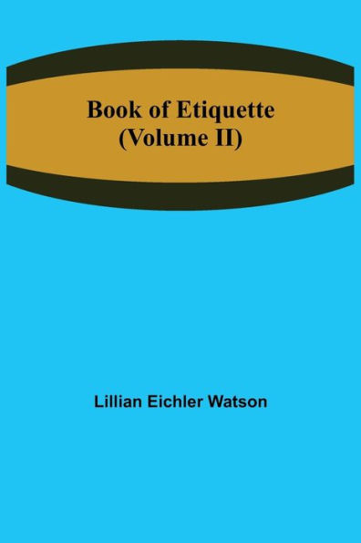 Book of Etiquette (Volume II)