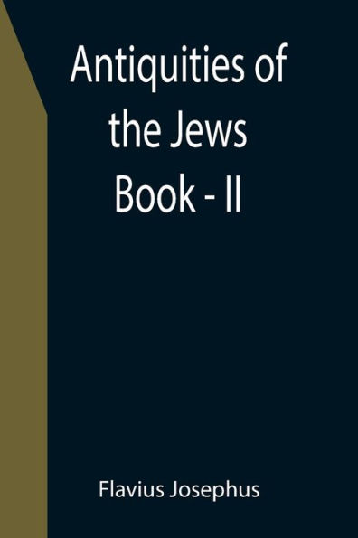 Antiquities of the Jews; Book