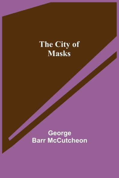 The City of Masks