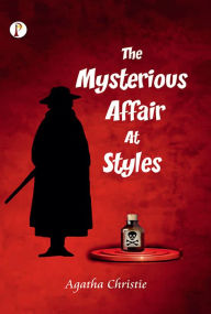 Title: The Mysterious Affair at Styles, Author: Agatha Christie