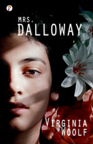 Title: Mrs. Dalloway, Author: Virginia Woolf